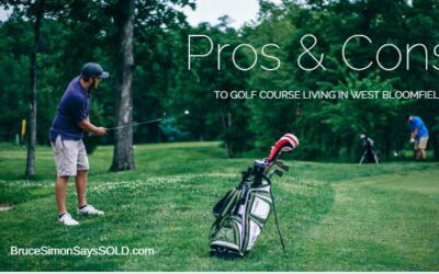 Pros and Cons to Living on a Golf Course in West Bloomfield