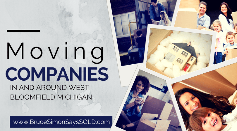 Top Rated Moving Companies Serving West Bloomfield and the Surrounding Areas