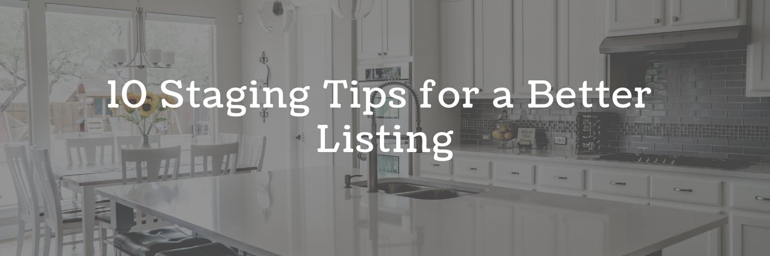 10 Keys to Remember When Staging Your Property