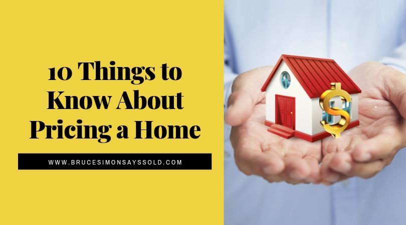 10 Things to Know About Pricing a Home