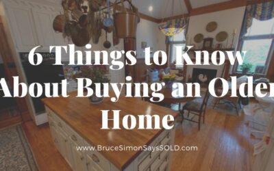 6 Things to Know About Buying an Older Home