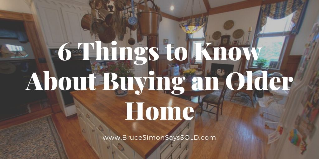 6 Things to Know About Buying an Older Home