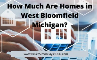 How Much Are Homes in West Bloomfield Michigan