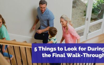 5 Things to Look for During the Final Walk-Through