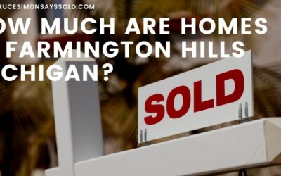 How Much are Homes in Farmington Hills Michigan?